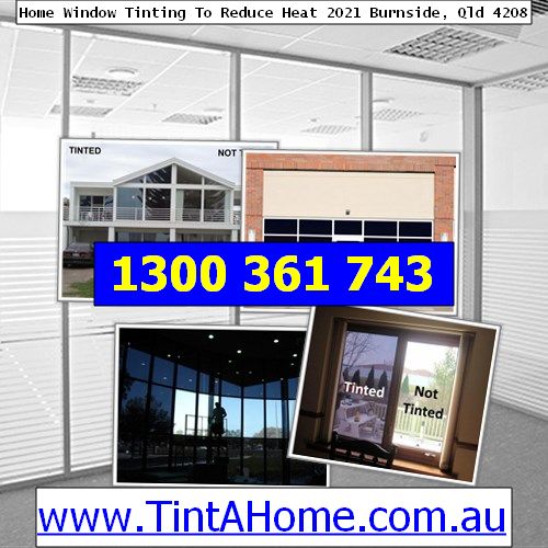 Home Window Tinting Home Depot 2021 Burnside, Qld 4208